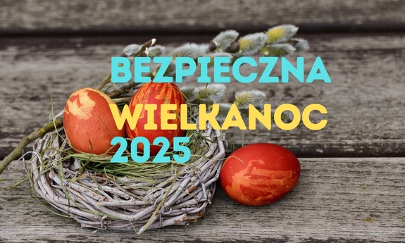 bezpeiczna wielkanoc
